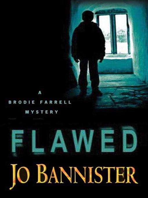 Title details for Flawed by Jo Bannister - Wait list